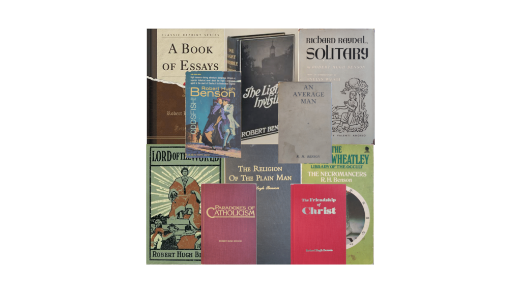 Robert Hugh Benson, obras de Robert Hugh Benson, The Light Invisible, relatos sobrenaturales, legado literario, transición espiritual, Iglesia Católica, análisis literario, bibliografía, roberthughbenson.com, serie de artículos, motivaciones de la fe, literatura sobrenatural, entusiasmo literario, accesibilidad de contenidos.